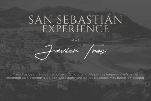 Del 10 al 12 de Octubre 2025. SAN SEBASTIÁN  EXPERIENCE. Tres días de auténtico lujo gastronómico.
